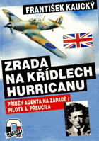 Zrada na křídlech Hurricanu