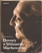 Hovory s Milanem Machovcem