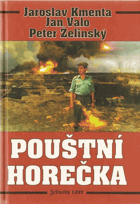 Pouštní horečka - kniha, která neměla vyjít (zákulisí aféry kolem naměření sarinu a ...