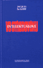 Intelektuálové ve středověku ZATRHÁVÁNO FIXOU