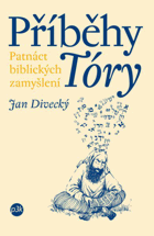 Příběhy Tóry - patnáct biblických zamyšlení