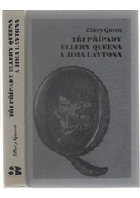 Tři případy Ellery Queena a Jima Laytona Příběh siamských dvojčat Smrt v televizním studiu ...