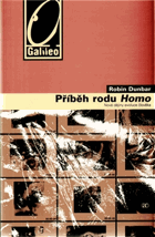 Příběh rodu Homo - nové dějiny evoluce člověka
