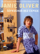 Šéfkuchař bez čepice