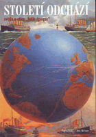 Století odchází  ZATRHÁVÁNO FIXOU Světla a stíny Belle époque