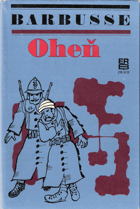 Oheň. Deník bojového družstva.