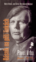 Pavel Vrba - Básník na pěti linkách VČ. CD