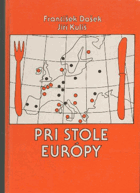 Pri stole Európy Pěkná A4 originální vazba !!