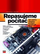 Repasujeme počítač - jak svému starému počítači prodloužit život