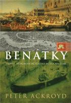 Benátky - příběh nejromantičtějšího města na zemi