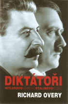 Diktátoři - Hitlerovo Německo a Stalinovo Rusko
