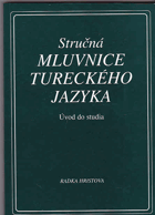 Stručná mluvnice tureckého jazyka - úvod do studia