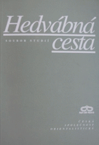 Hedvábná cesta Soubor studií Pracovní skupiny