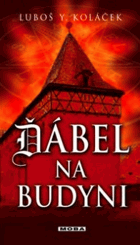 Ďábel na Budyni - magický román