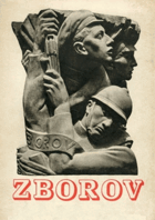 ZBOROV Památník k třicátému výročí bitvy u Zborova 2. července 1917 OBÁLKA ANI PŘEBAL ...