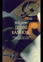 Lodní ranhojič - druhý díl dobrodružné historické ságy