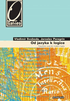 Od jazyka k logice - filozofický úvod do moderní logiky