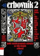 Erbovník 2, aneb, Kniha o znacích i osudech rodů žijících v Čechách a na Moravě podle ...