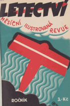 LETECTVÍ 12. ročník - měsíční ilustrovaná revue BEZ OBÁLEK!