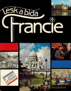 Lesk a bída Francie