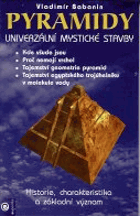 Pyramidy - univerzální mystické stavby
