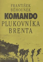 Komando plukovníka Brenta