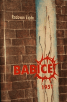 Babice Věnováno 50.výročí všech oběti