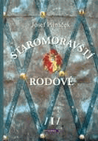 Staromoravští rodové I.