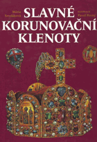 Slavné korunovační klenoty