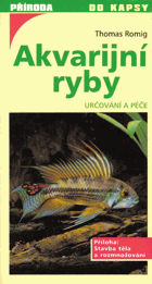 Akvarijní ryby - určování a péče