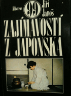 99 zajímavostí z Japonska