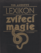 Lexikon zvířecí magie - magická síla živých tvorů a její působení
