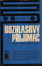 Rozhlasový přijímač a jeho všestranné využití