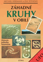 Záhadné kruhy v obilí Historie jednoho fenoménu