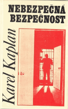 Nebezpečná bezpečnost