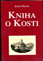 Kniha o Kosti - kus české historie