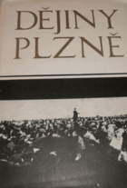 Dějiny Plzně I - Od počátků do roku 1788