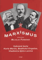 3SVAZKY Marxismus I - III. Vybrané texty Karla Marxe, Bedřicha Engelse, Vladimíra Iljiče Lenina ...
