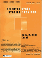 Selected stories Výběr z povídek Zrcadlový, bilingvní, oboustranný, dvojjazyčný text
