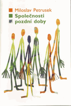 Společnosti pozdní doby
