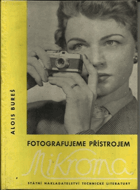 Fotografujeme přístrojem Mikroma