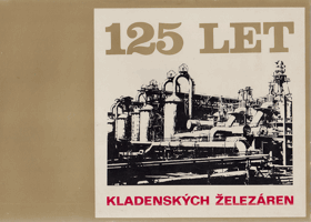 125 let Kladenských železáren