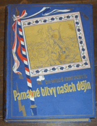 Památné bitvy našich dějin