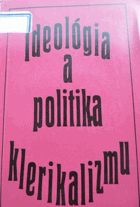 Ideológia a politika klerikalizmu