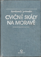 Cvičné skály na Moravě - Náz.předch.- Horolezecký průvodce