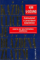 Každá ulice je dlážděná zlatem - cesta ke skutečnému úspěchu