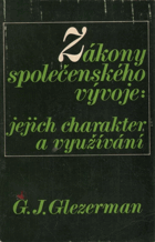 Zákony společenského vývoje Jejich charakter a využívání - aktuální problémy ...