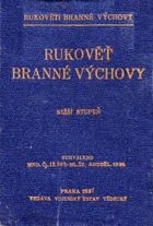 Rukověť branné výchovy. Díl 2, Vyšší stupeň