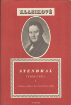 3SVAZKY Výbor z díla I - III (Červená a černá. Život Henry Brularda. Lucián Leuwen. O ...