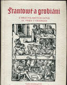 Frantové a grobiáni BEZ OBÁLKY!